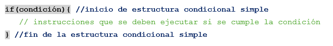 Sintaxis de la estructura condicional simple. Estructura de control condicional en Java.