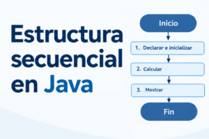estrctura secuencial en Java